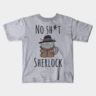 GenX: No Sh*t Sherlock Cat Kids T-Shirt